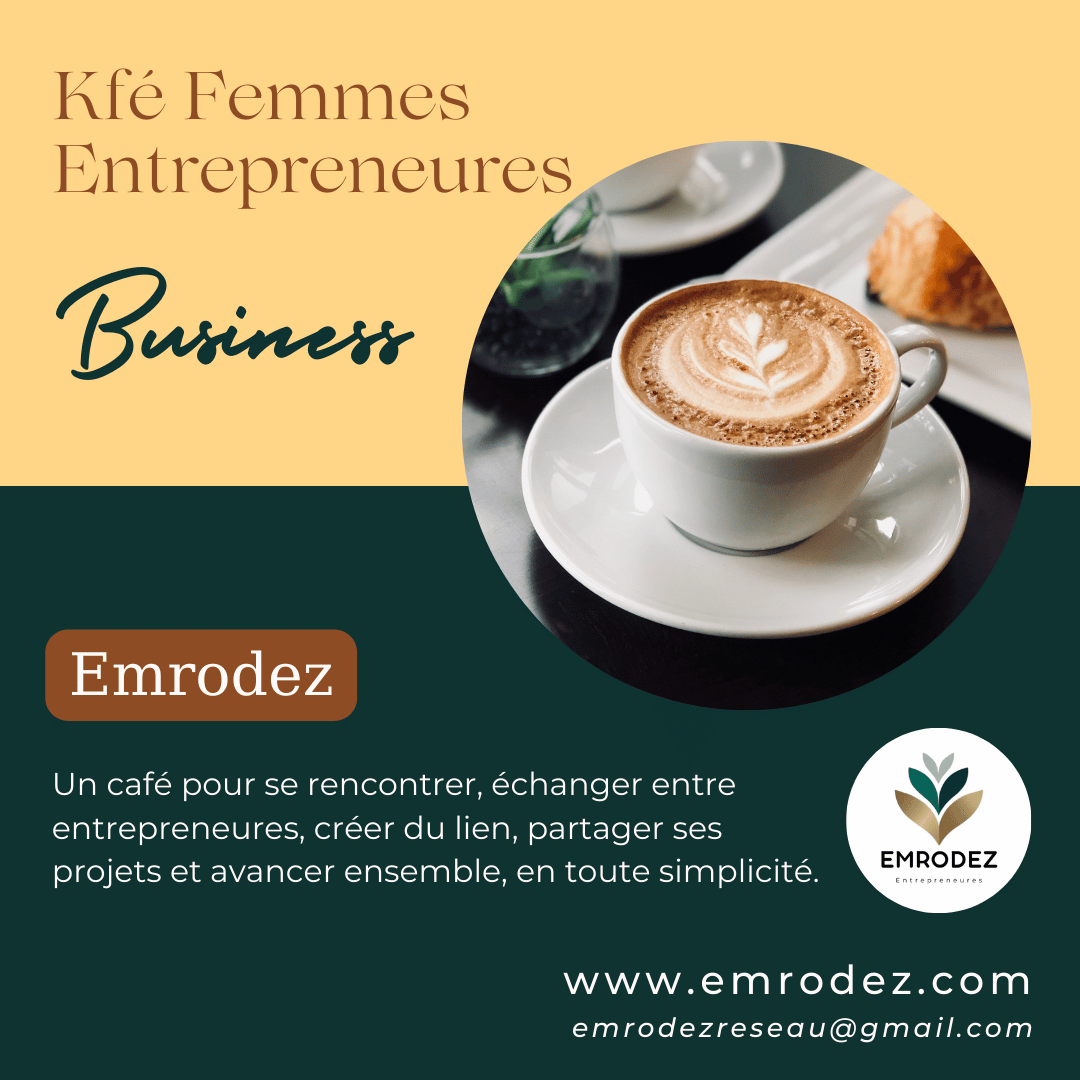 Kfé entrepreneures Emrodez